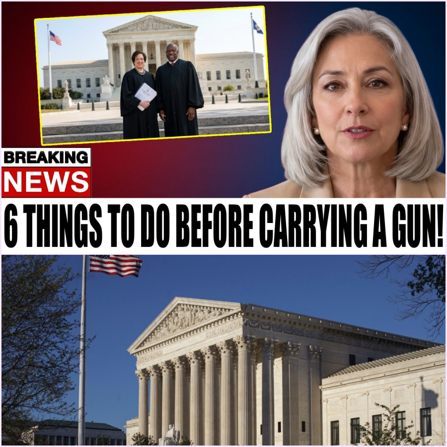 Before You Carry a Gun… Do These 6 Things! (9–0 Supreme Court Decision)